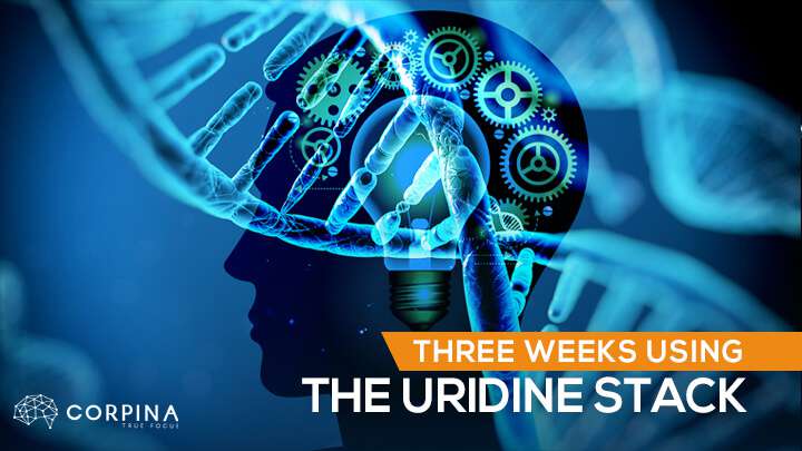 Three weeks using uridine based stack