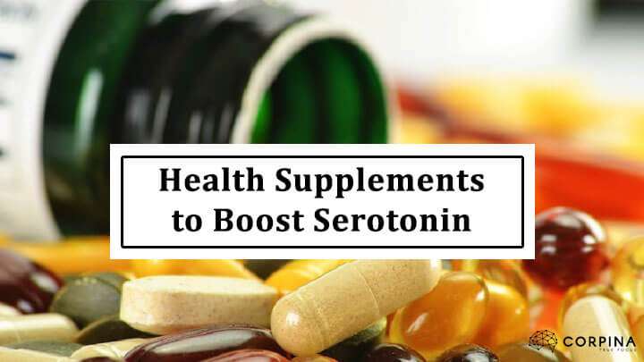 Health Supplements to Boost Serotonin