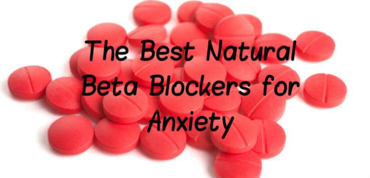 stop-anxiety-with-these-natural-beta-blockers-corpina